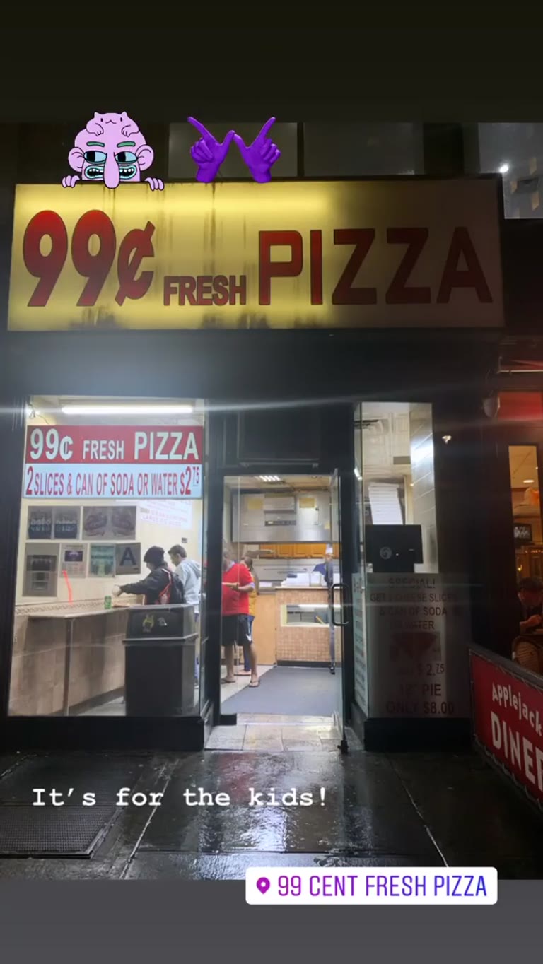 99 Cent Fresh Pizza on Broadway, NYC