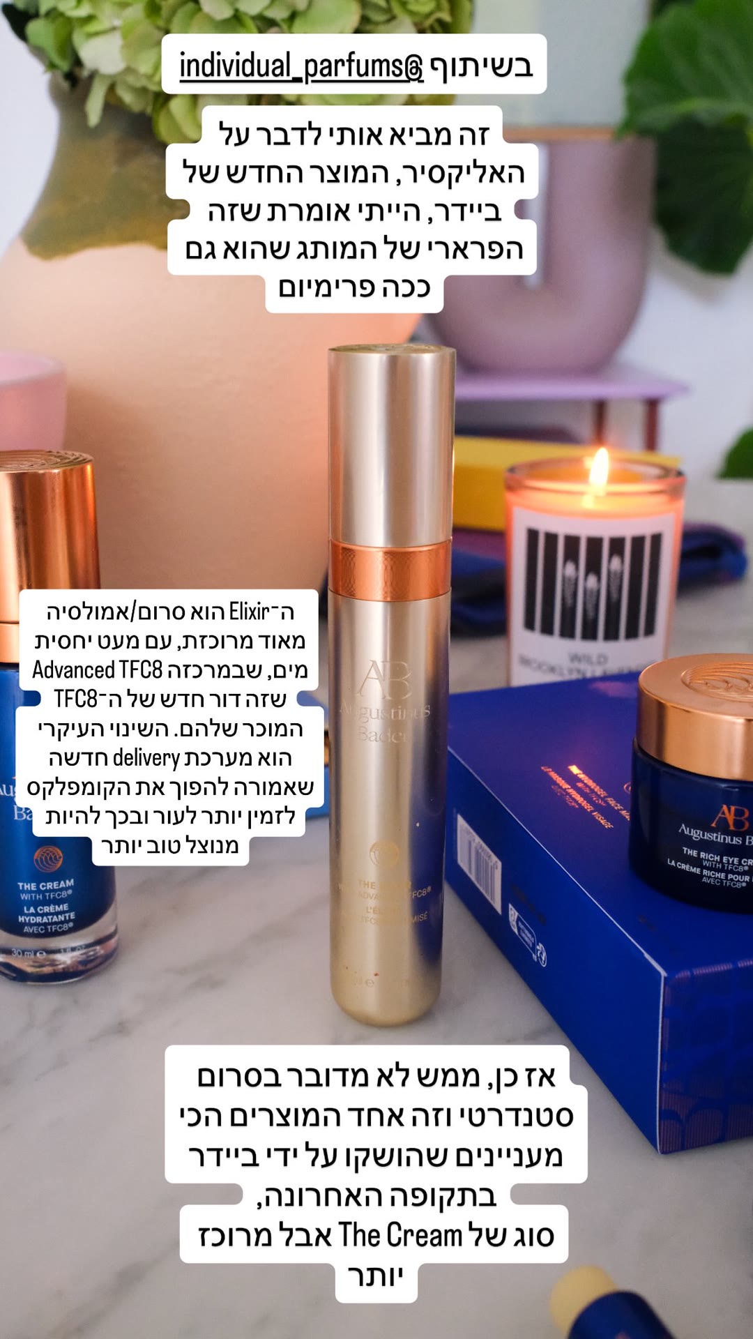 The Elixir – המוצר החדש של Augustinus Bader