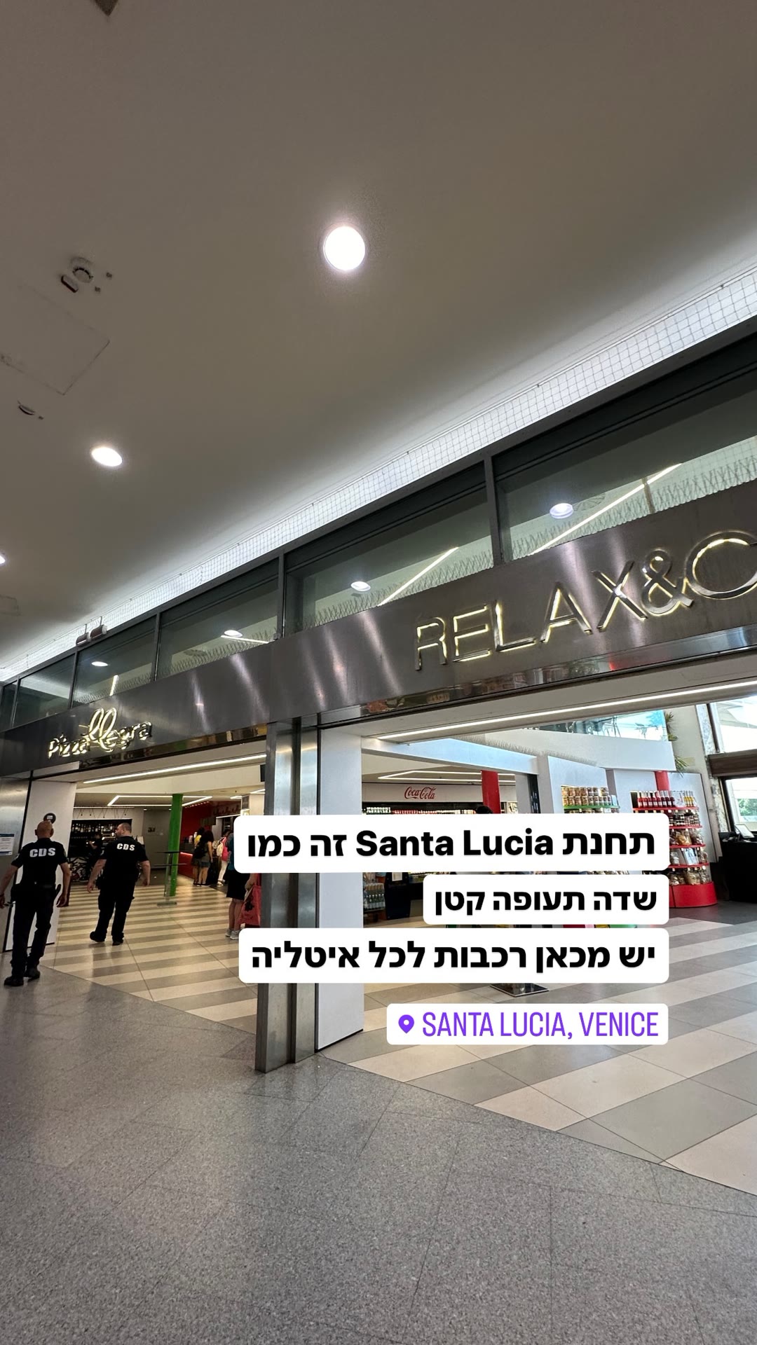 תחנת הרכבת Santa Lucia בוונציה